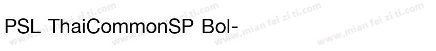 PSL ThaiCommonSP Bol字体转换